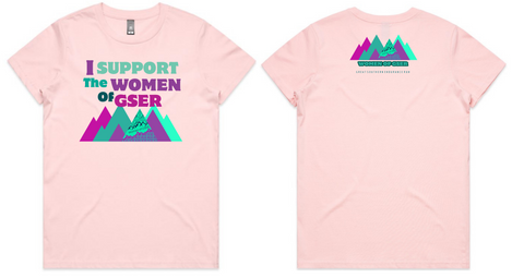 I Support the Women of GSER Tee "LIMITED EDITION"